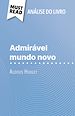 Télécharger le livre :  Admirável Mundo Novo de Aldous Huxley (Análise do livro)
