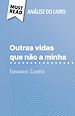 Télécharger le livre :  Outras vidas que não a minha de Emmanuel Carrère (Análise do livro)