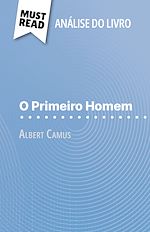 Télécharger le livre :  O Primeiro Homem de Albert Camus (Análise do livro)