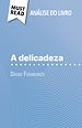 Télécharger le livre :  A delicadeza de David Foenkinos (Análise do livro)