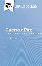 Télécharger le livre :  Guerra e Paz de Leo Tolstoi (Análise do livro)