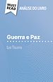 Télécharger le livre :  Guerra e Paz de Leo Tolstoi (Análise do livro)