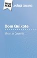 Télécharger le livre :  Dom Quixote de Miguel de Cervantès (Análise do livro)