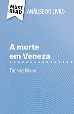 Télécharger le livre :  A morte em Veneza de Thomas Mann (Análise do livro)