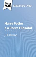 Télécharger le livre :  Harry Potter e a Pedra Filosofal de J. K. Rowling (Análise do livro)