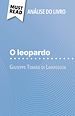 Télécharger le livre :  O leopardo de Giuseppe Tomasi di Lampedusa (Análise do livro)