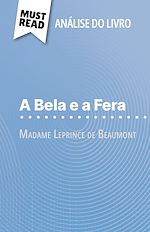 Télécharger le livre :  A Bela e a Fera de Madame Leprince de Beaumont (Análise do livro)