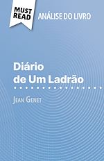 Télécharger le livre :  Diário de Um Ladrão de Jean Genet (Análise do livro)