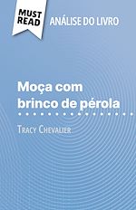 Télécharger le livre :  Moça com brinco de pérola de Tracy Chevalier (Análise do livro)