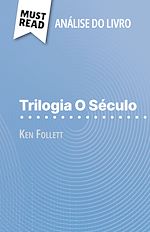 Télécharger le livre :  Trilogia O Século de Ken Follett (Análise do livro)