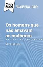 Télécharger le livre :  Os homens que não amavam as mulheres de Stieg Larsson (Análise do livro)