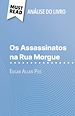 Télécharger le livre :  Os Assassinatos na Rua Morgue de Edgar Allan Poe (Análise do livro)