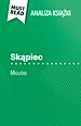 Télécharger le livre :  Skapiec ksiazka Molière (Analiza ksiazki)