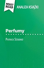 Download this eBook Perfumy ksiazka Patrick Süskind (Analiza ksiazki)