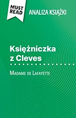 Download this eBook Ksiezniczka z Cleves ksiazka Madame de Lafayette (Analiza ksiazki)