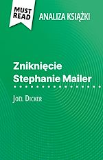Download this eBook Znikniecie Stephanie Mailer ksiazka Joël Dicker (Analiza ksiazki)