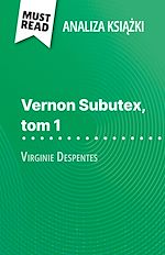 Download this eBook Vernon Subutex, tom 1 ksiazka Virginie Despentes (Analiza ksiazki)