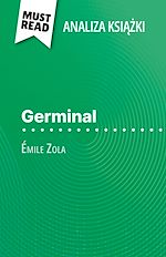 Download this eBook Germinal ksiazka Émile Zola (Analiza ksiazki)