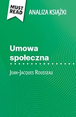Download this eBook Umowa spoleczna ksiazka Jean-Jacques Rousseau (Analiza ksiazki)