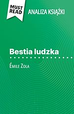 Télécharger le livre :  Bestia ludzka ksiazka Émile Zola (Analiza ksiazki)