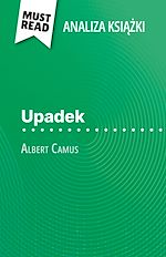 Télécharger le livre :  Upadek ksiazka Albert Camus (Analiza ksiazki)