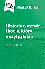 Télécharger le livre :  Historia o mewie i kocie, który uczyl ja latac ksiazka Luis Sepúlveda (Analiza ksiazki)