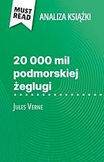 Download this eBook 20 000 mil podmorskiej zeglugi ksiazka Jules Verne (Analiza ksiazki)