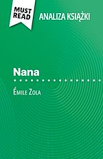 Télécharger le livre :  Nana ksiazka Émile Zola (Analiza ksiazki)