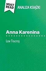 Télécharger le livre :  Anna Karenina ksiazka Lew Tolstoj (Analiza ksiazki)