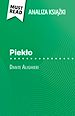 Télécharger le livre :  Pieklo ksiazka Dante Alighieri (Analiza ksiazki)
