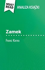 Télécharger le livre :  Zamek ksiazka Franz Kafka (Analiza ksiazki)
