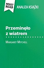 Télécharger le livre :  Przeminelo z wiatrem ksiazka Margaret Mitchell (Analiza ksiazki)