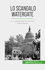 Télécharger le livre :  Lo scandalo Watergate