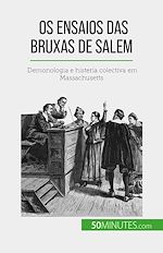 Télécharger le livre :  Os ensaios das bruxas de Salem