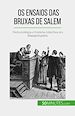 Télécharger le livre :  Os ensaios das bruxas de Salem