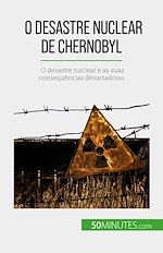 Télécharger le livre :  O desastre nuclear de Chernobyl