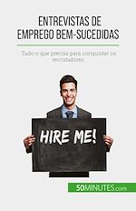 Télécharger le livre :  Entrevistas de emprego bem-sucedidas