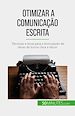 Télécharger le livre :  Otimizar a comunicação escrita