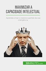Télécharger le livre :  Maximizar a capacidade intelectual