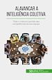 Télécharger le livre :  Alavancar a inteligência coletiva
