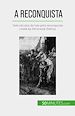 Télécharger le livre :  A Reconquista
