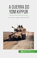 Télécharger le livre :  A Guerra do Yom Kippur