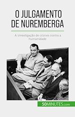 Télécharger le livre :  O Julgamento de Nuremberga