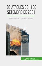 Télécharger le livre :  Os ataques de 11 de Setembro de 2001