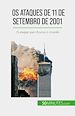 Télécharger le livre :  Os ataques de 11 de Setembro de 2001