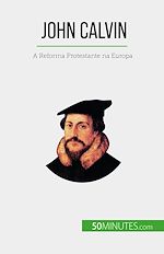 Télécharger le livre :  John Calvin