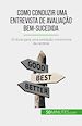 Télécharger le livre :  Como conduzir uma entrevista de avaliação bem-sucedida