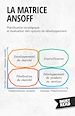 Télécharger le livre :  La Matrice Ansoff