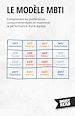 Télécharger le livre :  Le Modèle MBTI