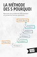 Télécharger le livre :  La Méthode Des 5 Pourquoi